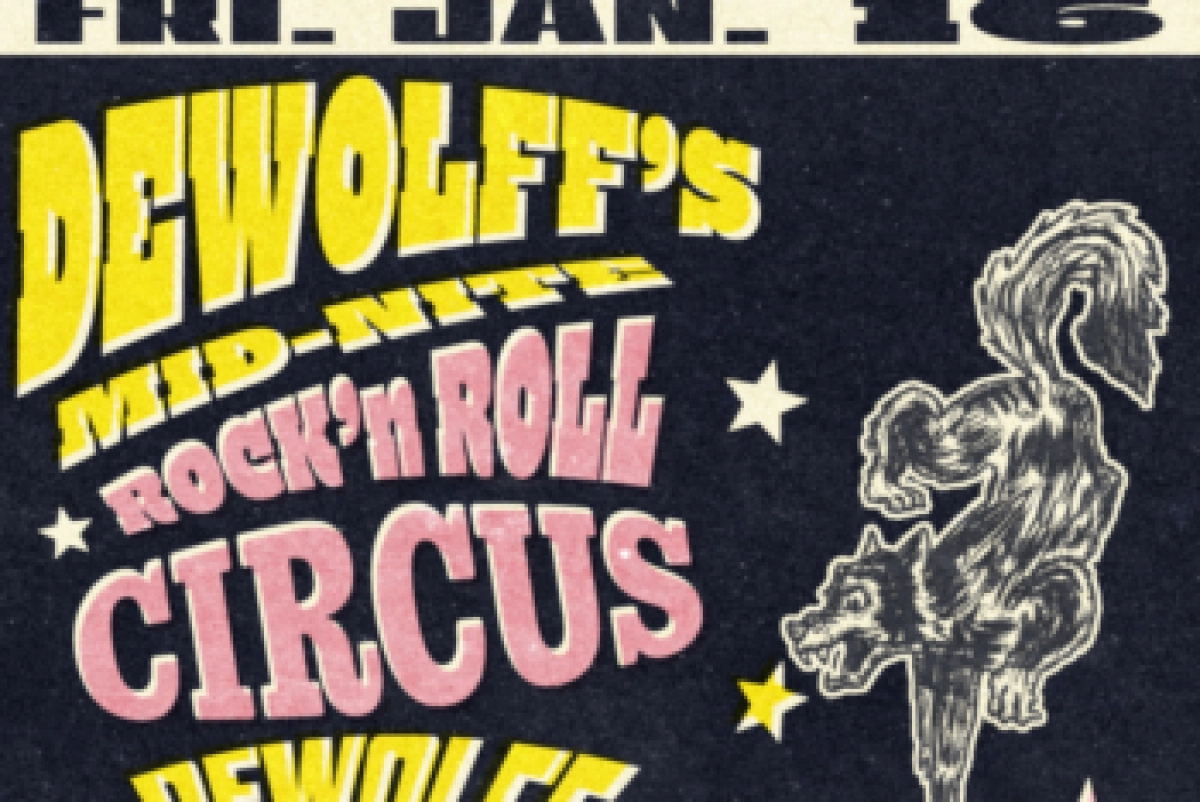 DEWOLFF’S MID-NITE ROCK ‘N ROLL PARTY